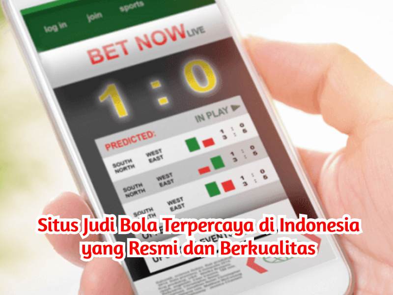 Situs Judi Bola Terpercaya di Indonesia yang Resmi dan Berkualitas post thumbnail image